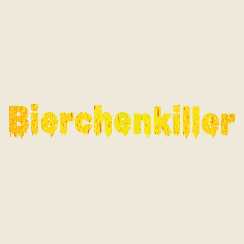 Bierchenkiller, Biertrinker, Bierchen, Bier