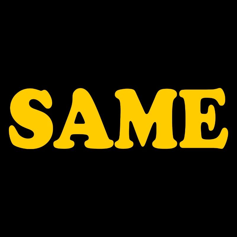Same