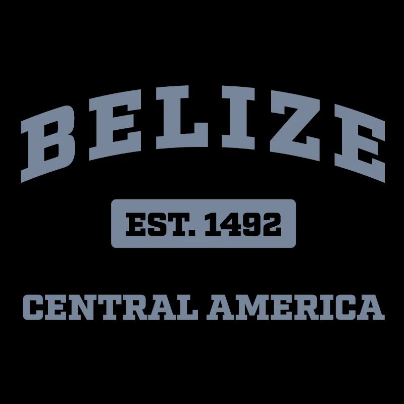 Belize Central America Est. 1492