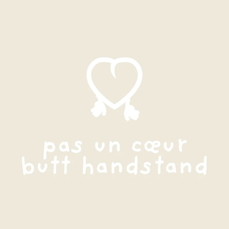 Ceci n'est pas un coeur. Le butt doing a handstand