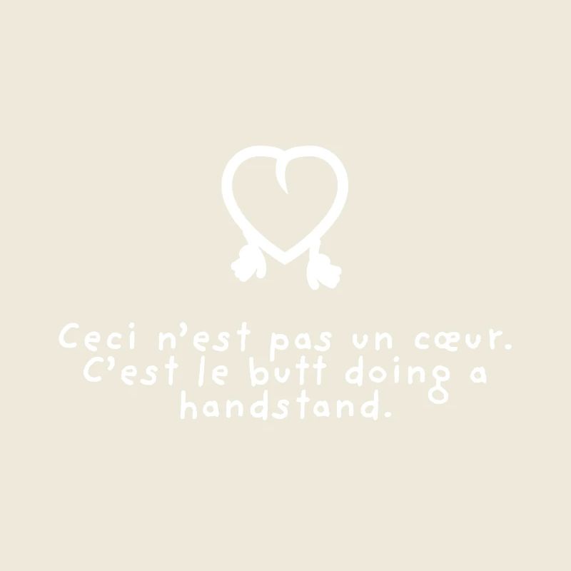 Ceci n'est pas un coeur. Le butt doing a handstand