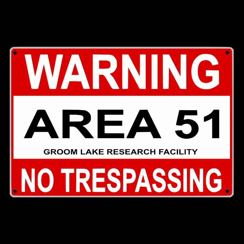 AREA 51 Schild