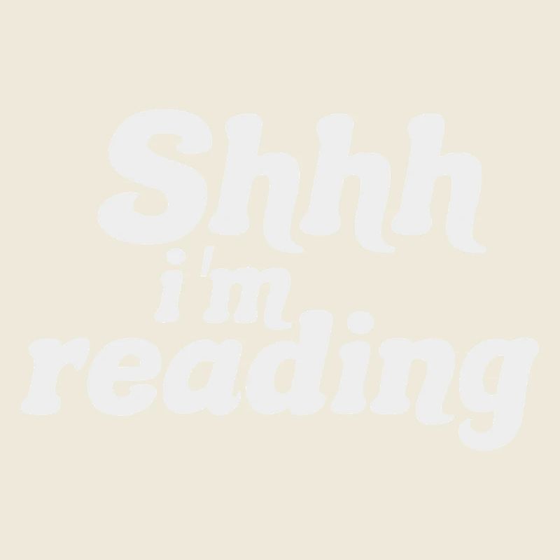 Be quiet! I Read - Silence, I Read - Book Reading
