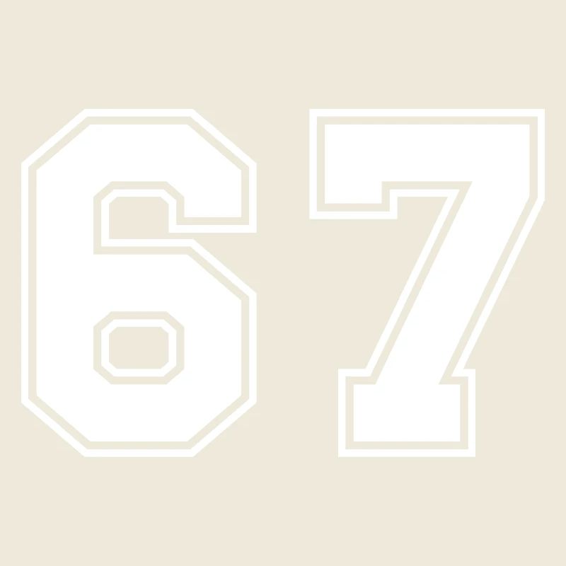 67 Numéro Drôle 6 7 Six Sept Mème