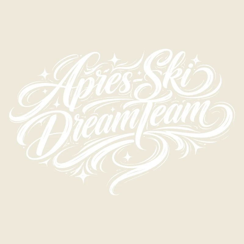 Après Ski Dream Team