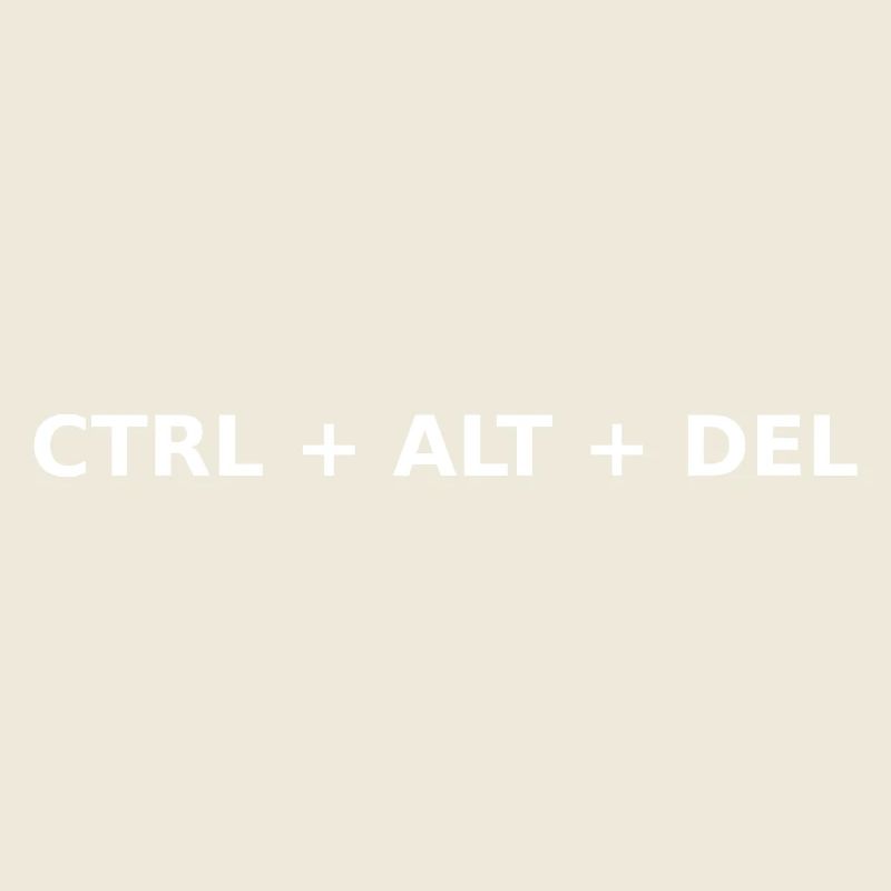 CTRL+ALT+DEL