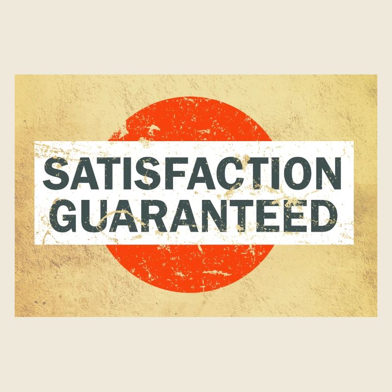 Satisfaction guaranteed rétro vintage poster