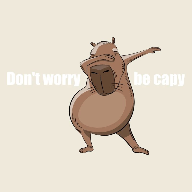Don't worry be Capy - Capybara dabbing