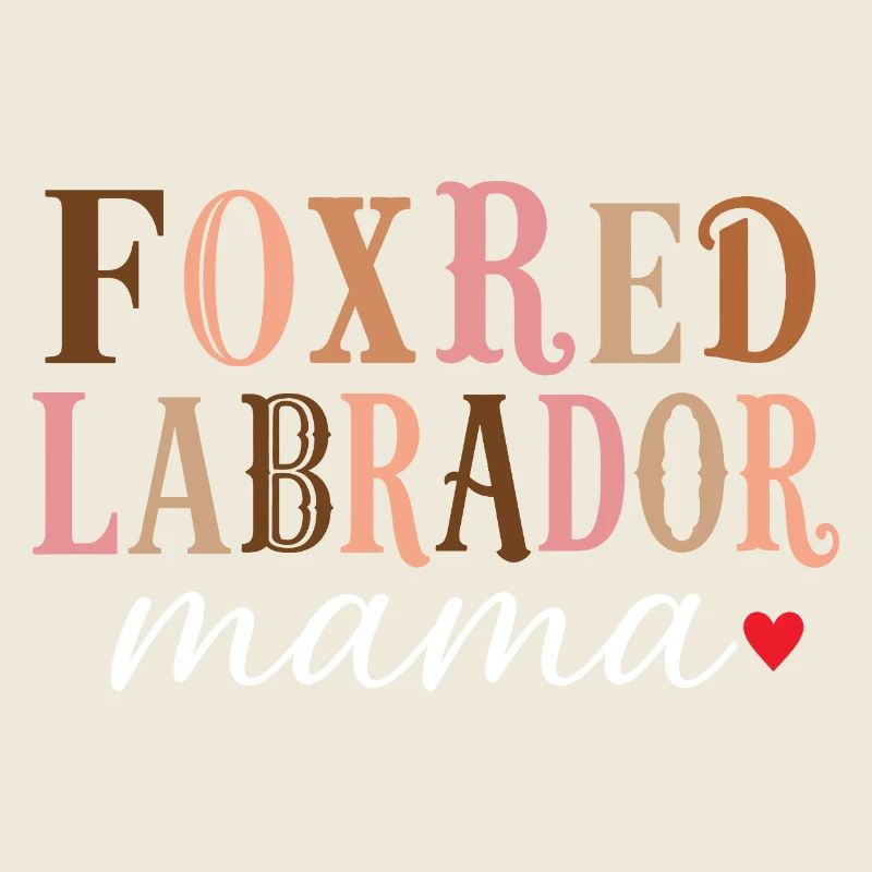 Foxred Labrador Mama Hundemama Shirt
