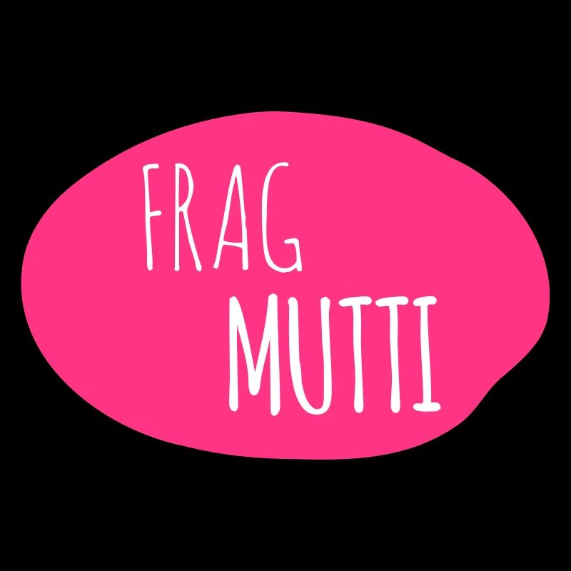 Frag Mutti 2c