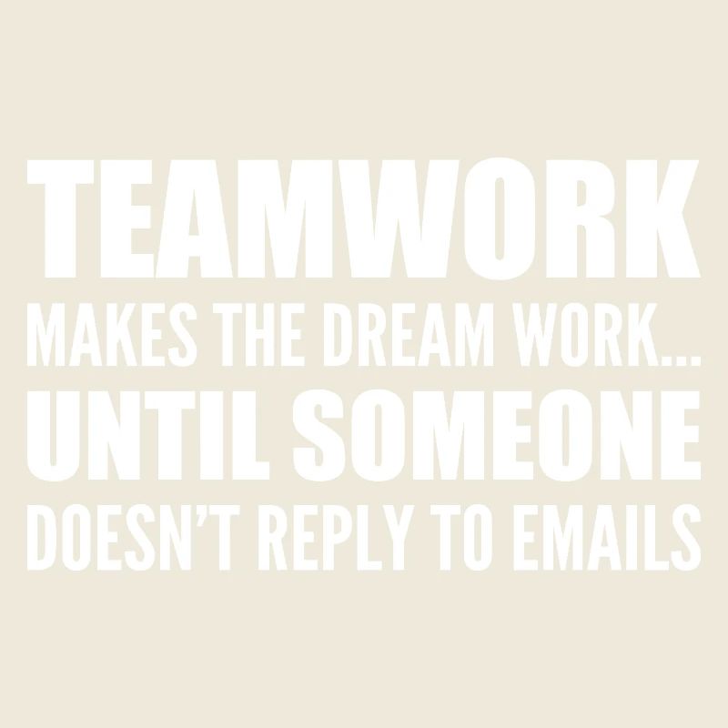 Teamwork... without email response