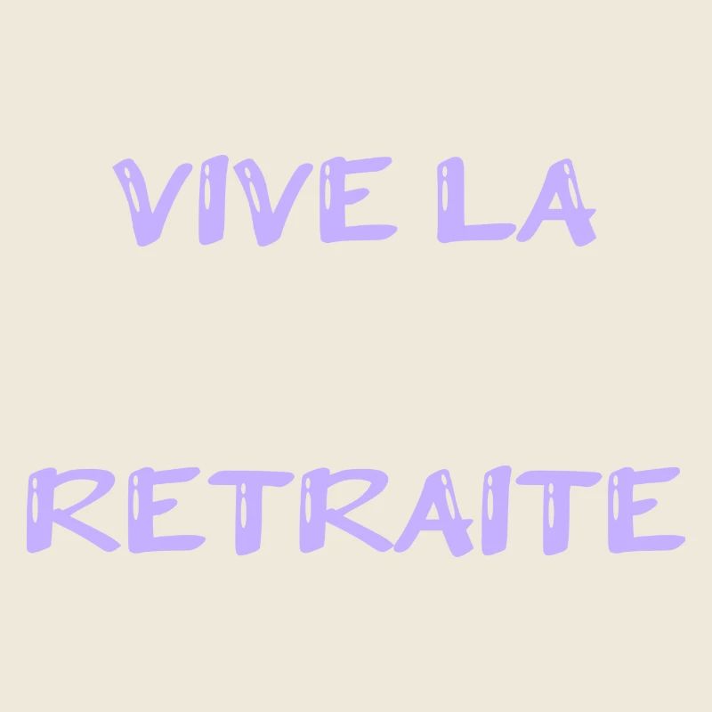 RETRAITE. RETRAITE. RETRAITEE. SENIOR. MAMIE. PAPY