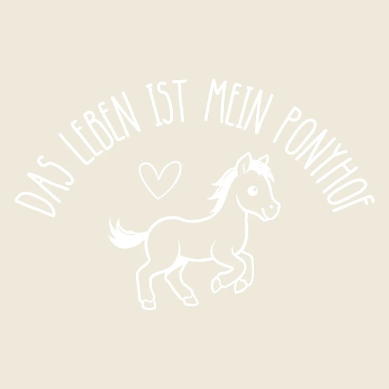 Das Leben Ist Mein Ponyhof