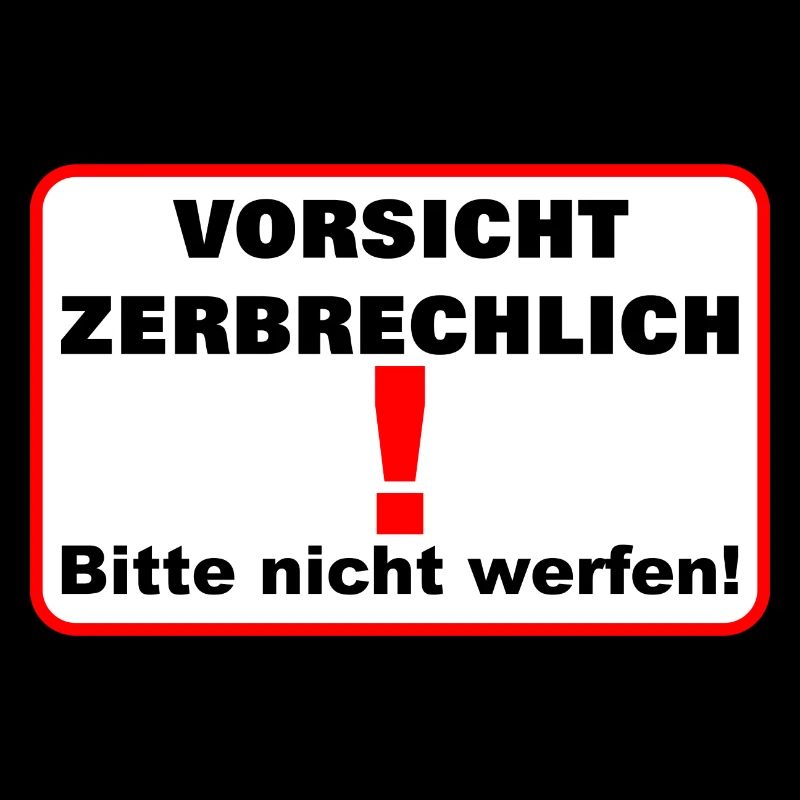 Zerbrechlich vorsicht