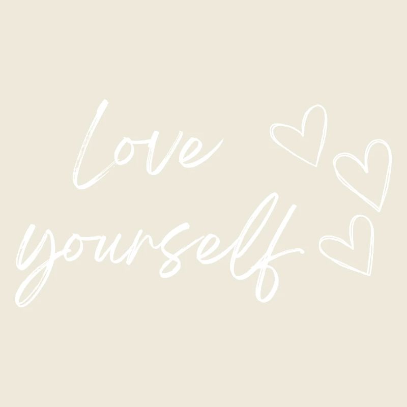 Love yourself (white text)