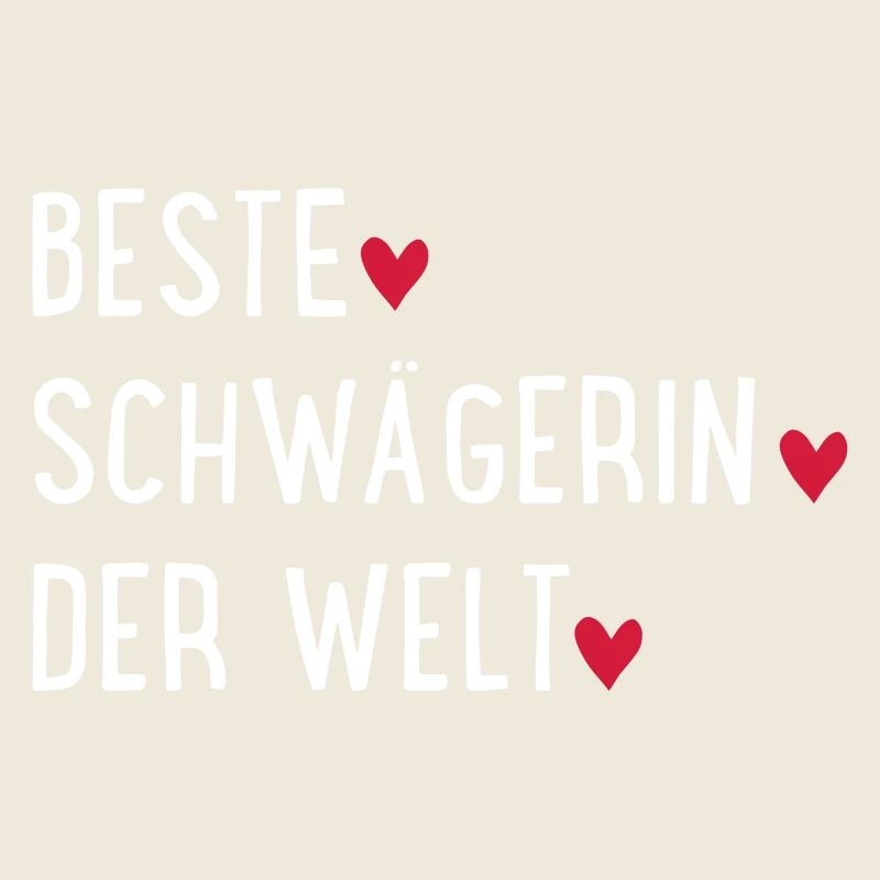 Beste Schwägerin der Welt