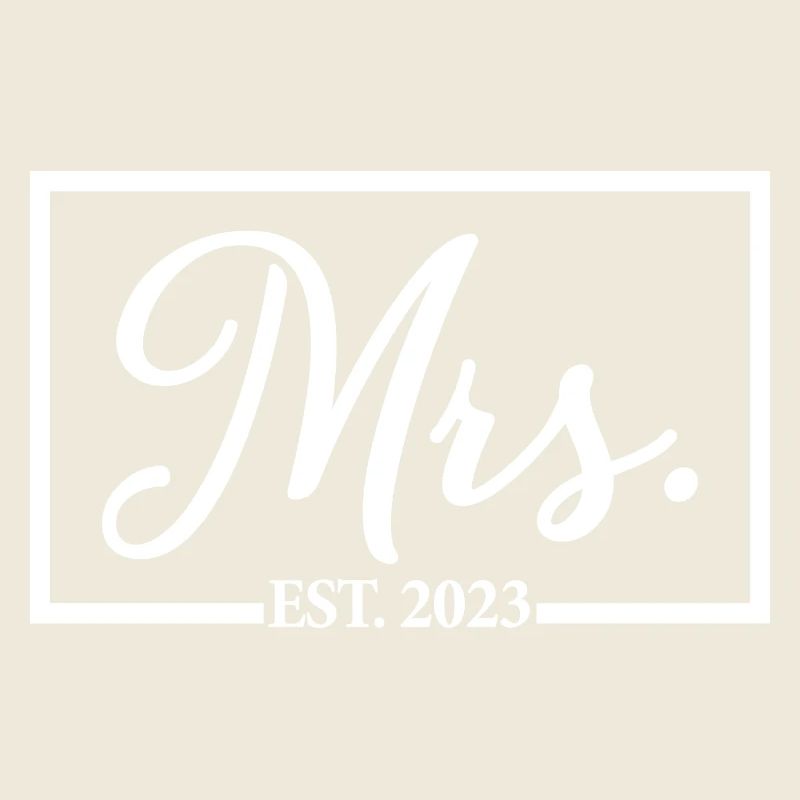 Mrs. Est. 2023 Engagement Bridal Shower Wedding