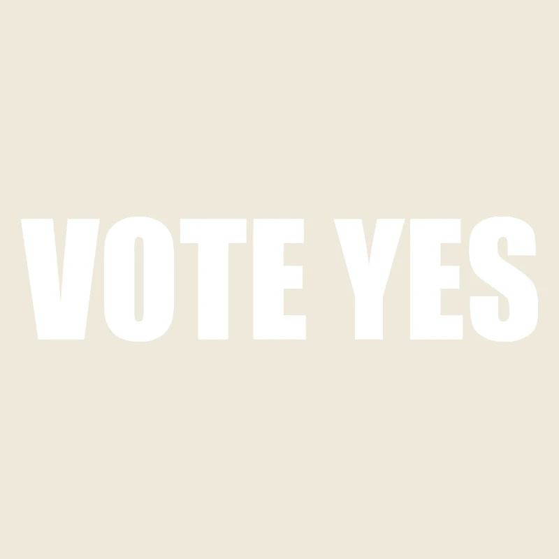 Vote yes