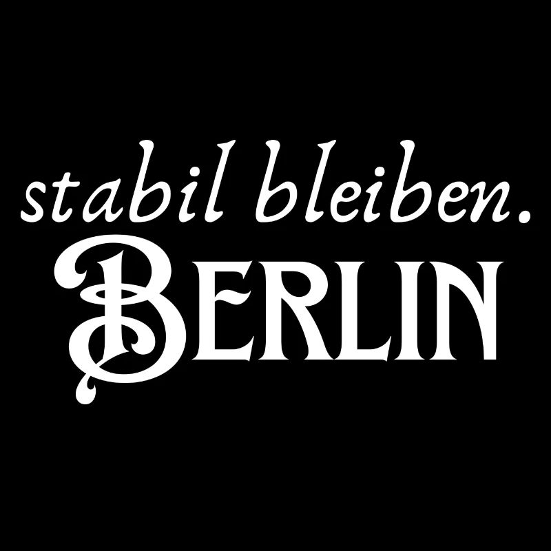 Staying stable Berlin