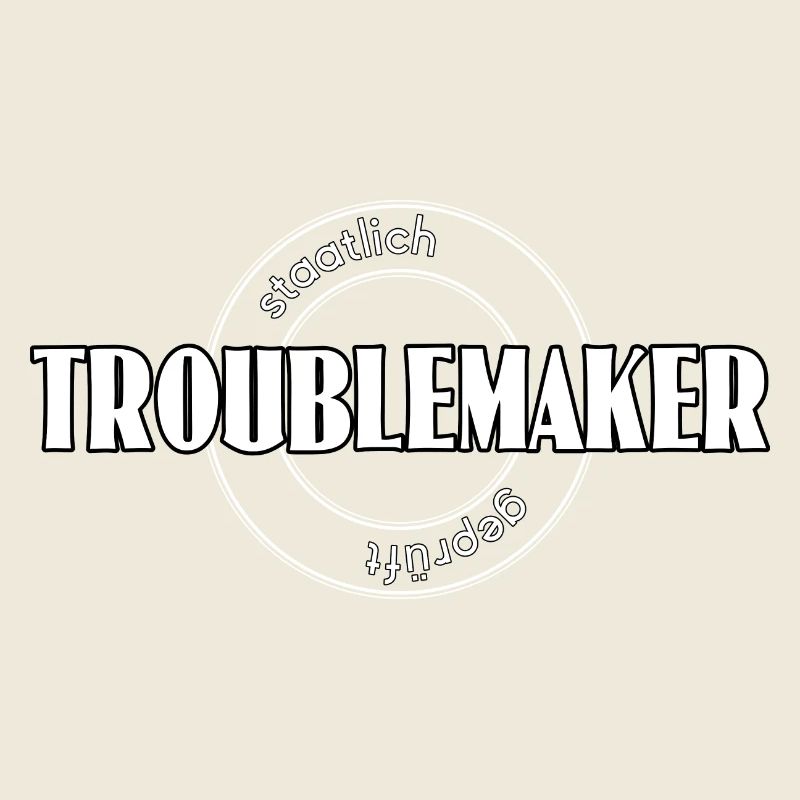 Troublemaker