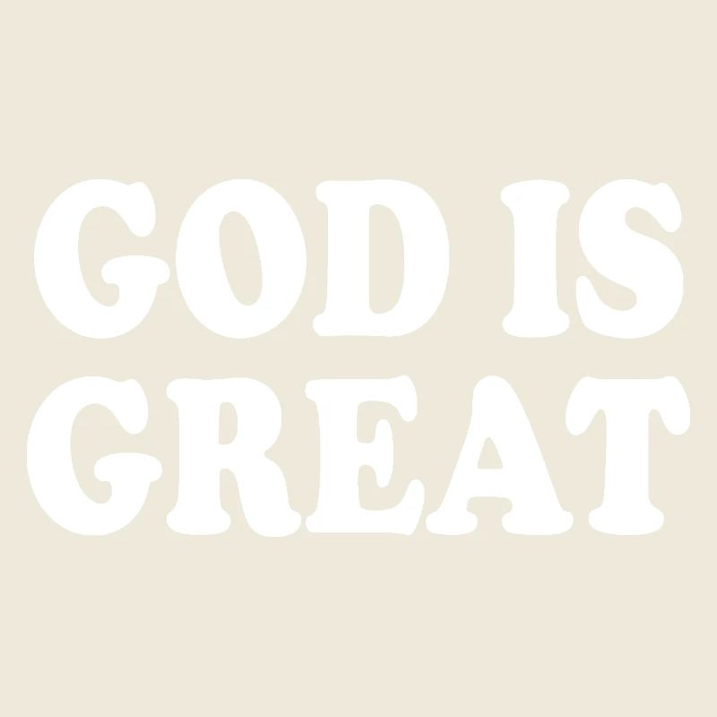god is great