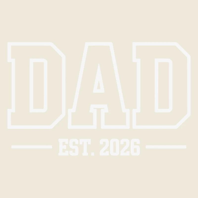 DADDY EST 2026