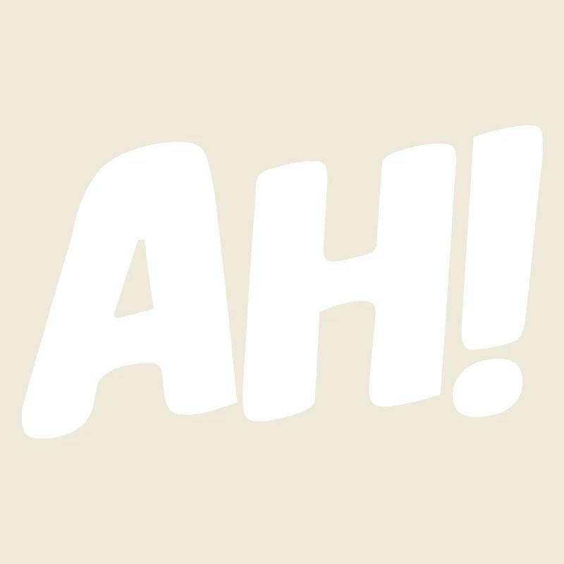 AH!