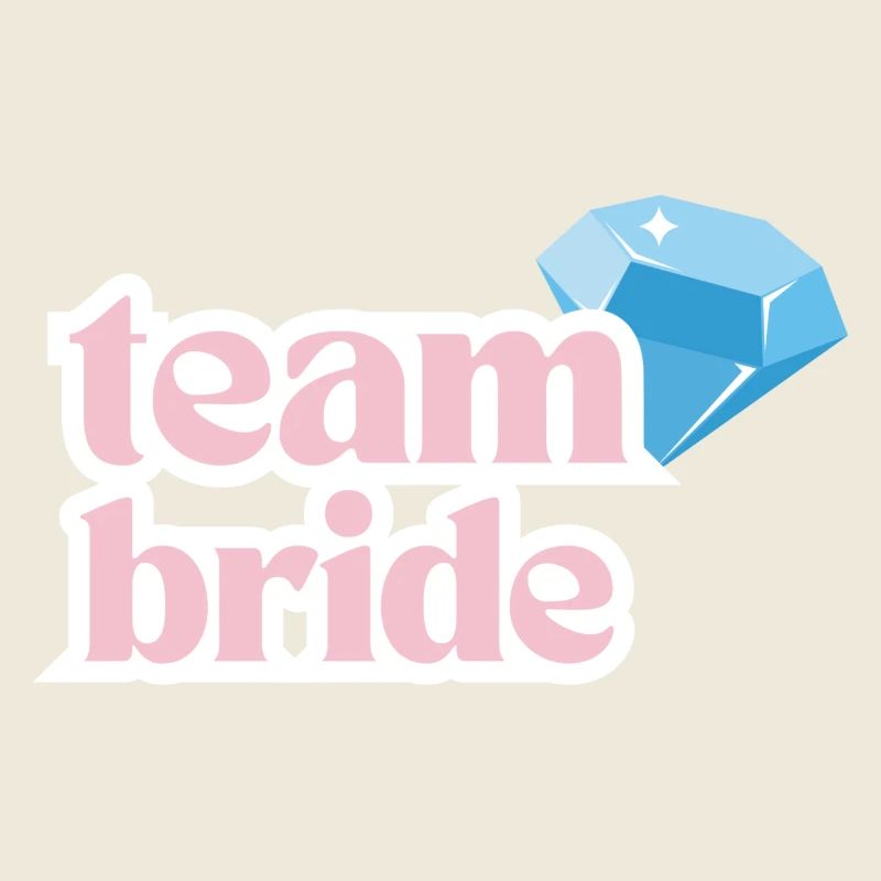 team bride