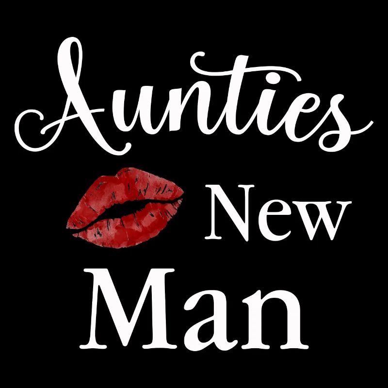 Aunties new Man