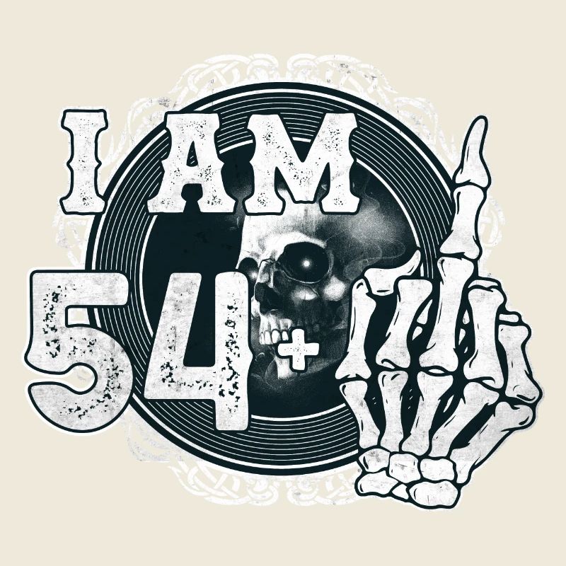 I'm 54 plus 1 middle finger Skull funny 55th