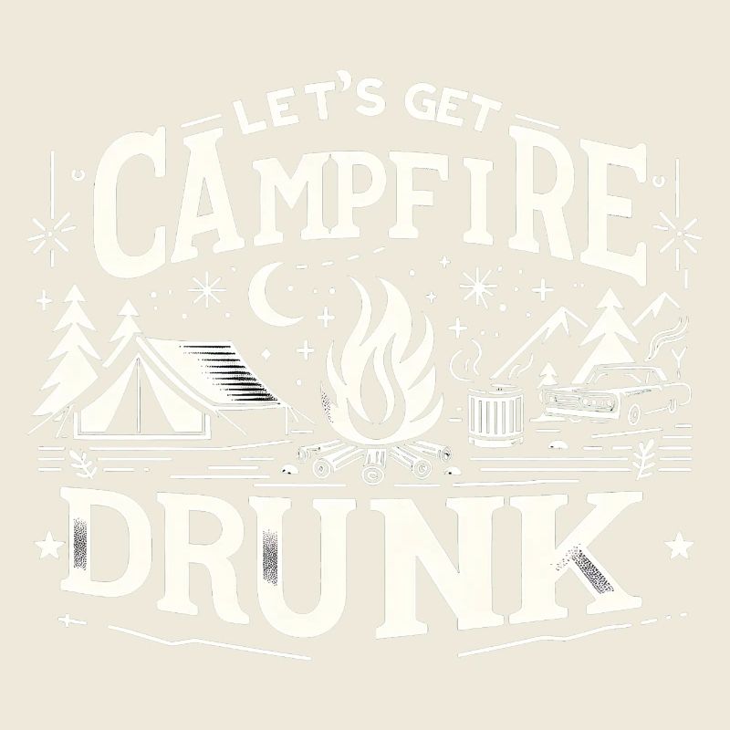 Let's Get Campfire Drunk 8