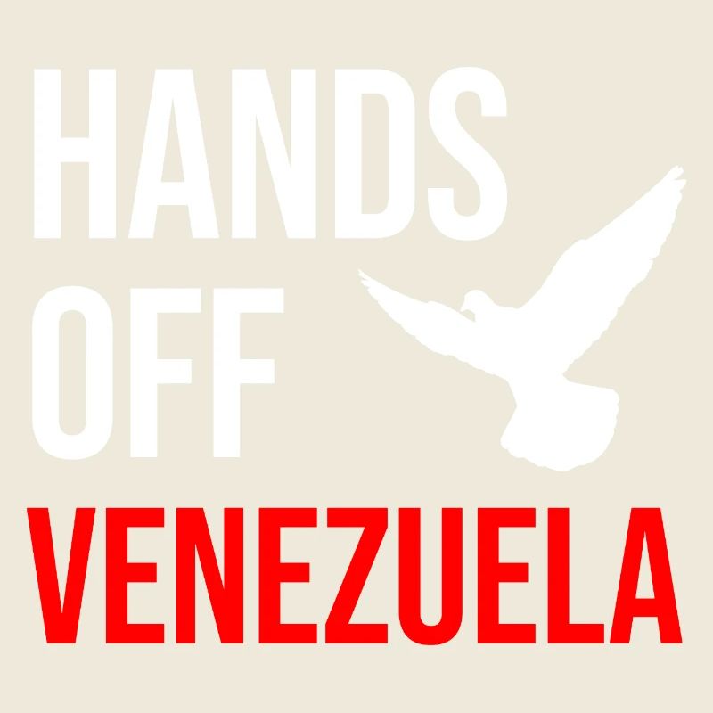 HANDS OFF VENEZUELA