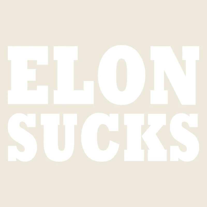 Elon sucks