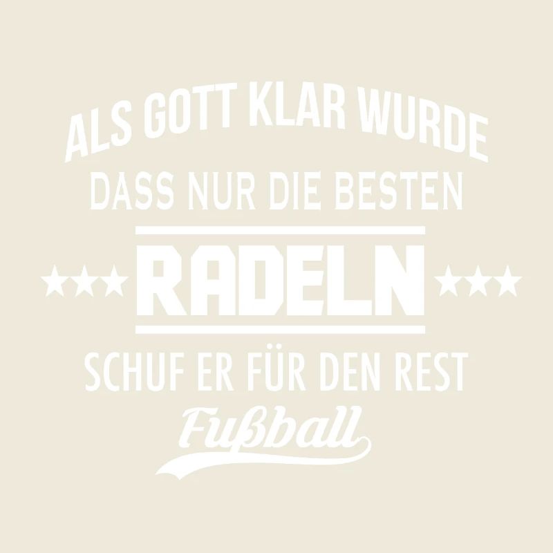 Als Gott klar wurde - RADELN