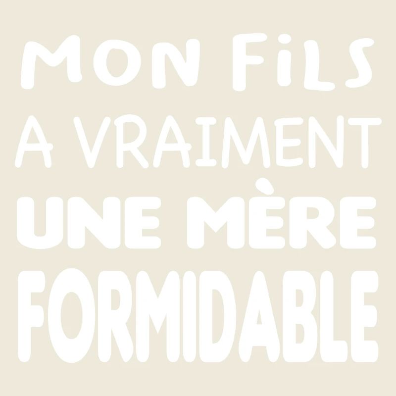 Mère formidable