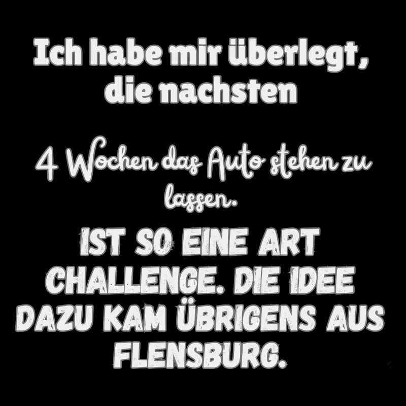 "4 wochen ohne Auto"