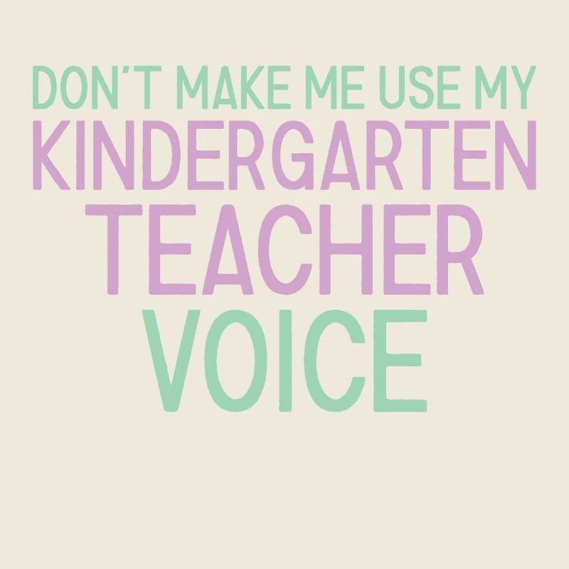 Kindergarten Teacher Voice