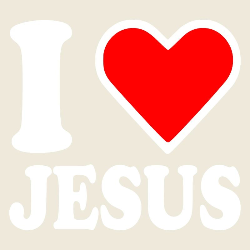 I love jesus