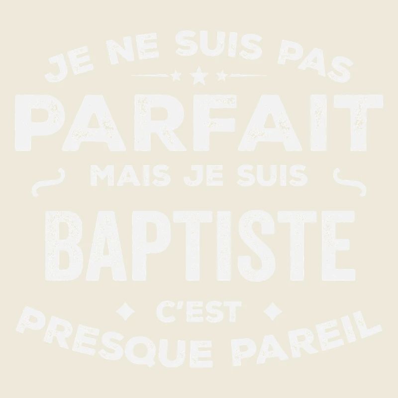 Baptiste Ein Vorname, eine Geschichte, eine Persönlichkeit