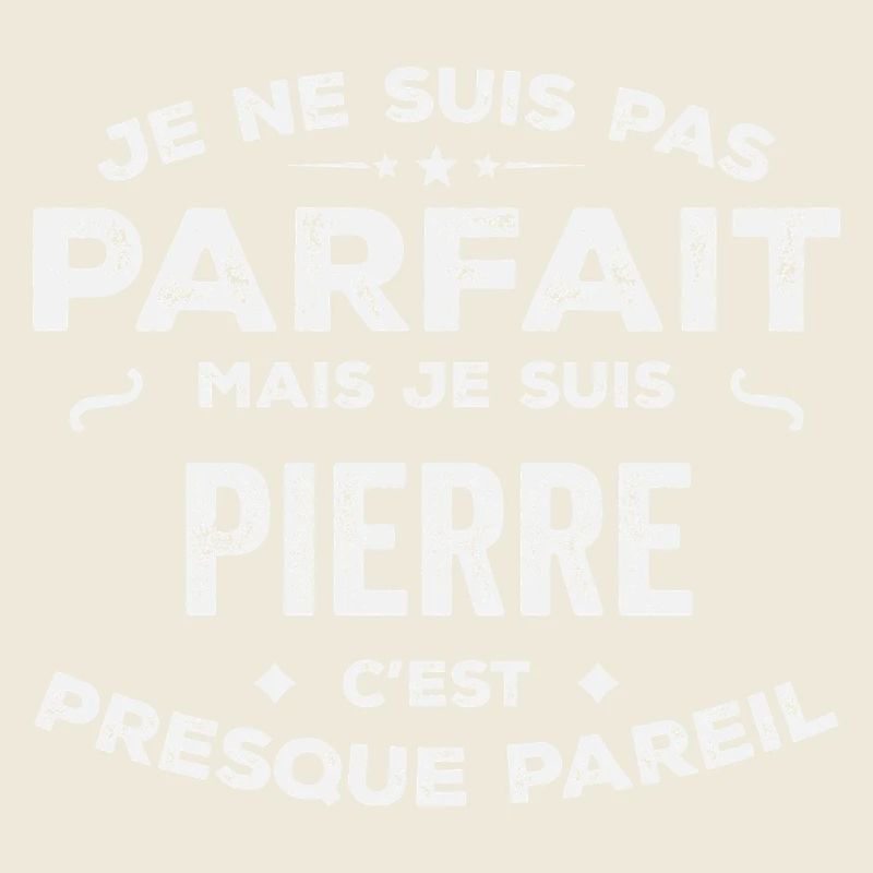 Pierre Ein Vorname, eine Geschichte, eine Persönlichkeit