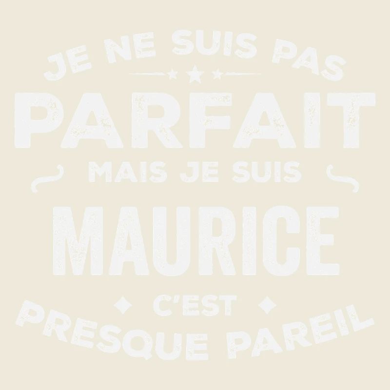 Maurice Ein Vorname, eine Geschichte, eine Persönlichkeit