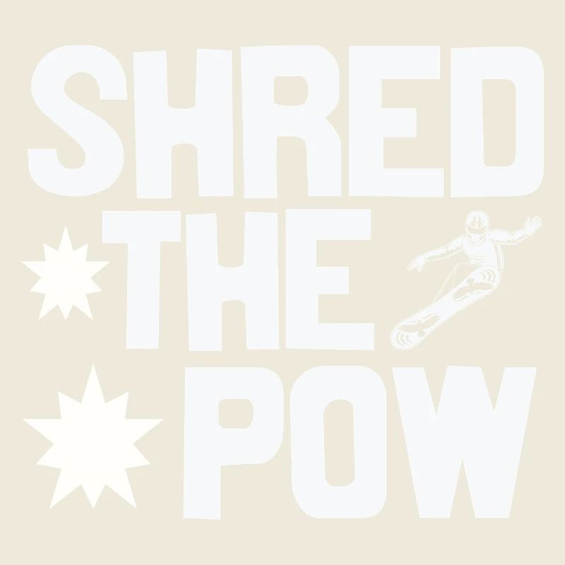 Shred the pow