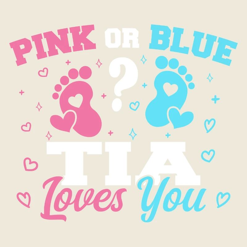 Rosa oder Blau Tia liebt dich - Tia Tante