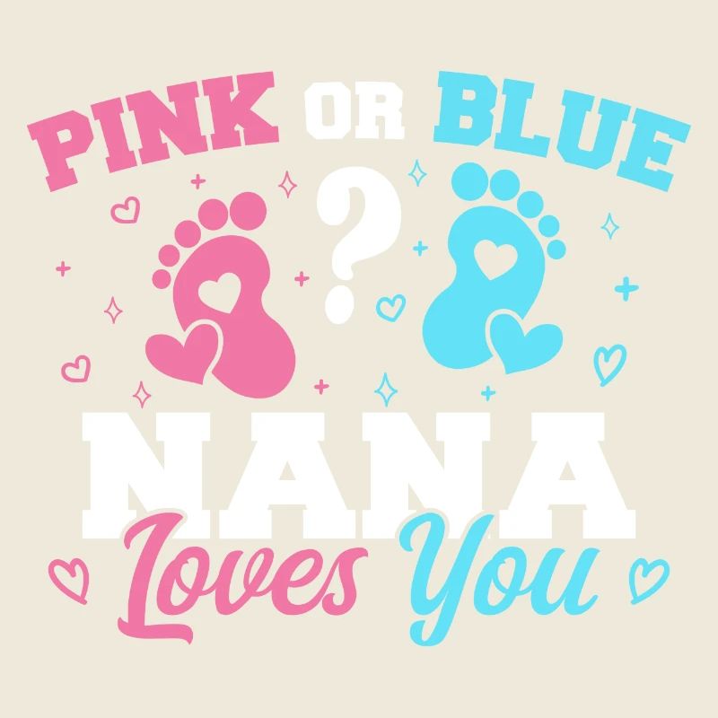 Rosa Oder Blau Nana Liebt Dich - Nana Oma