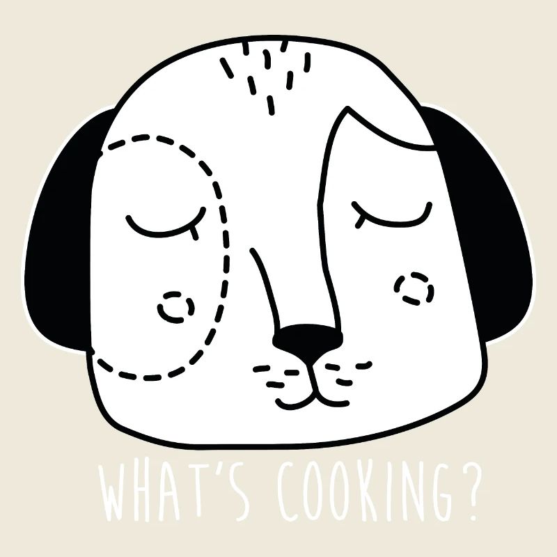 Comic Hund Gesicht mit Spruch What´s cooking