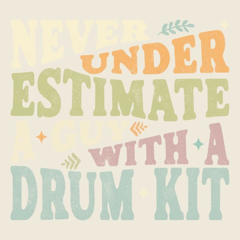 Never underestimate a Guy with a Drum kit