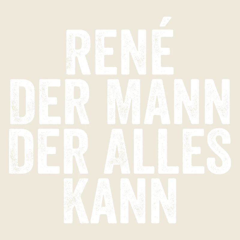 Rene The man who can do everything First name René