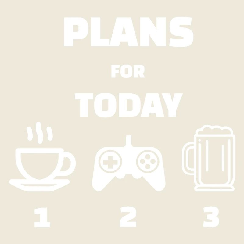 Pläne für heute: Kaffee, Gaming, Bier
