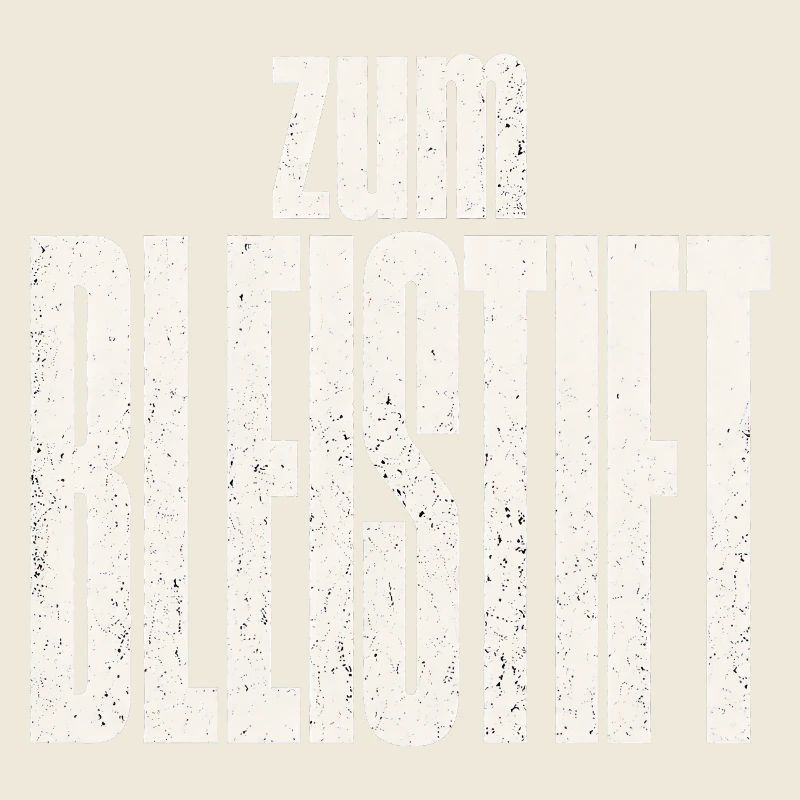 Zum Bleistift