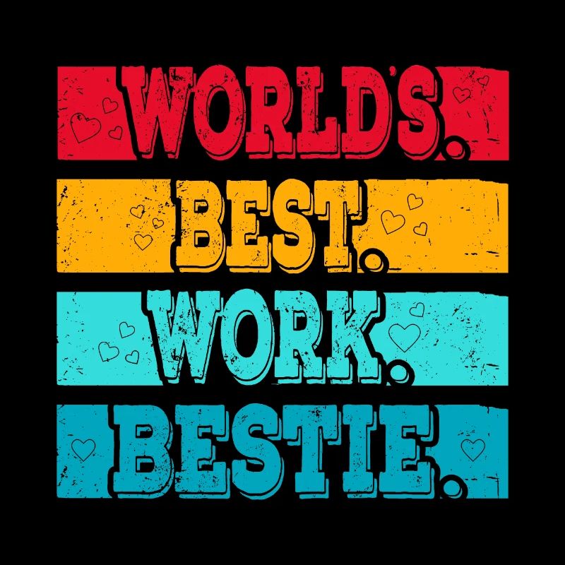 Worlds best Work Bestie Support Mitarbeiter